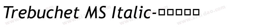 Trebuchet MS Italic字体转换